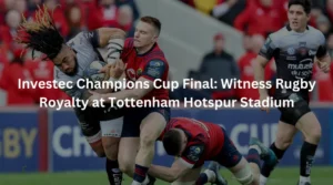 Investec Champions Cup Final at Tottenham Hotspur Stadium