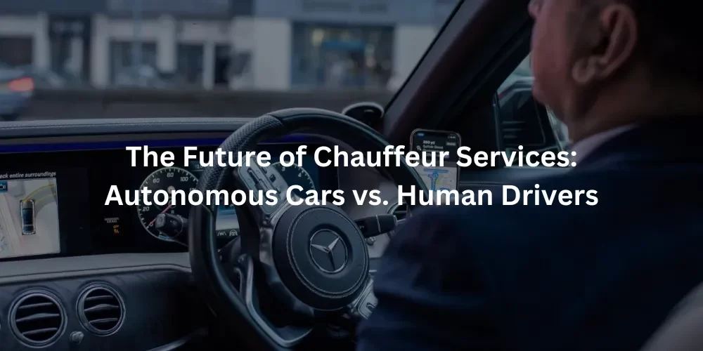 The Fututre of Chauffeur Service